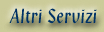 altri servizi